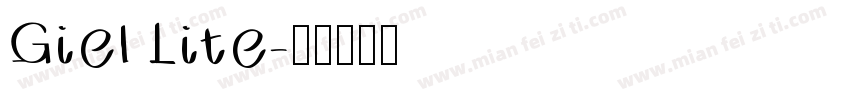 Giel Lite字体转换